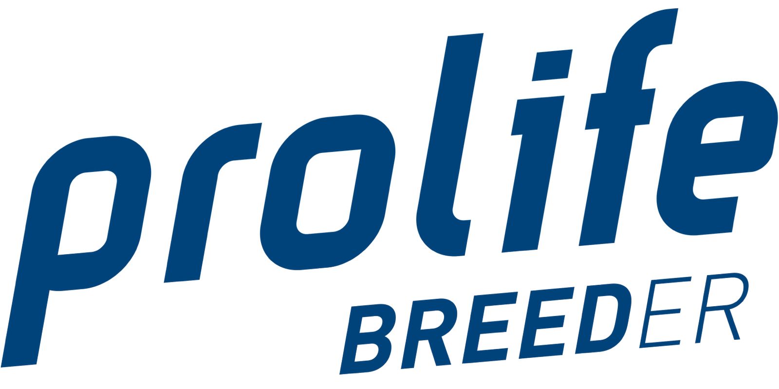 Prolife Breeder